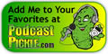 Podcast Pickle
